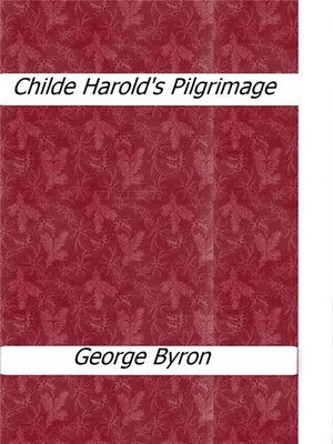cover image of Childe Harold's Pilgrimage
